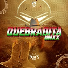 Banda Quebaradita - BONESMIXX
