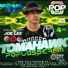 JOE LEE RadioShow | TOMAHAWK#09 @ PopLasserFM | Progressive-TRANCE SET