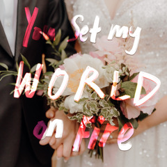 You Set My World On Fire (K-POP  Version)