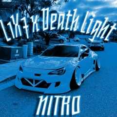 NITRO /w Dxath Light