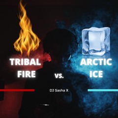 ❤️‍🔥 Tribal Fire vs. Arctic Ice 🧊 - Live Zouk Set - DJ Sasha X [FREE DOWNLOAD & USE]