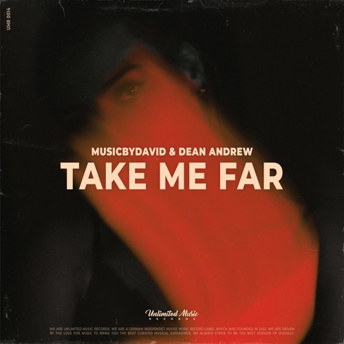 MusicByDavid & Dean Andrew - Take Me Far