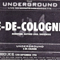 E-De-Cologne @ The Underground Live (12.09.1998)
