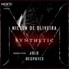 Download Video: Nilton De Oliveira - Synthetic (Desputes Remix)