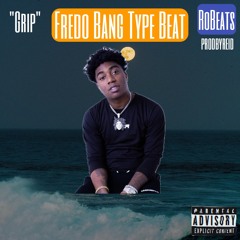 Fredo Bang Type Beat | Energetic Piano Beat | "Grip"