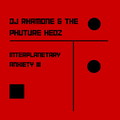 Interplanetary Anxiety III