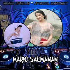 DJ•DIKI APRILIO ™ SPESIAL REQ MARIO SALMANAN FROM MAKRAYU FUNKOT NONSTOP 2022