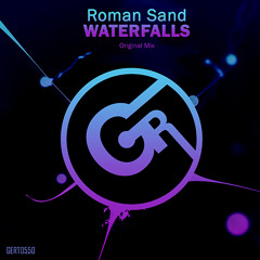 Roman Sand - Waterfalls (Original Mix)
