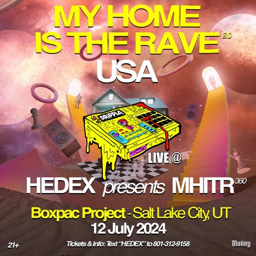 DRIPPLA Live @ MUTINY Presents HEDEX 7.12.24
