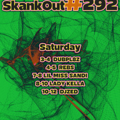 Skankout #292! 06-12-2025 - Jungle Mix