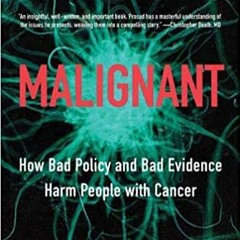 Vinay Prasad on Cancer Drugs, Medical Ethics, and Malignant