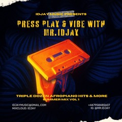 Triple Dozen Afropiano Summer Mix; Volume 1