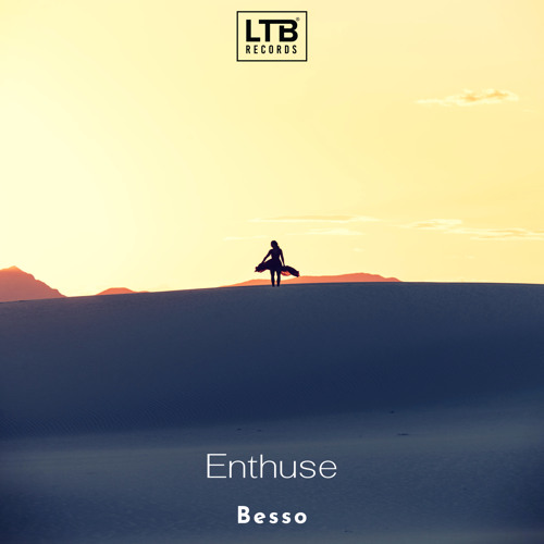 Besso - Enthuse