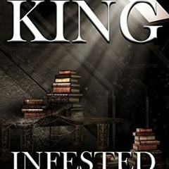 [View] EBOOK 📤 INFESTED by  Stephen R. King [PDF EBOOK EPUB KINDLE]
