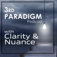3rd Paradigm Podcast - SE03EP01 - SEASON 3! WE'RE BACK!