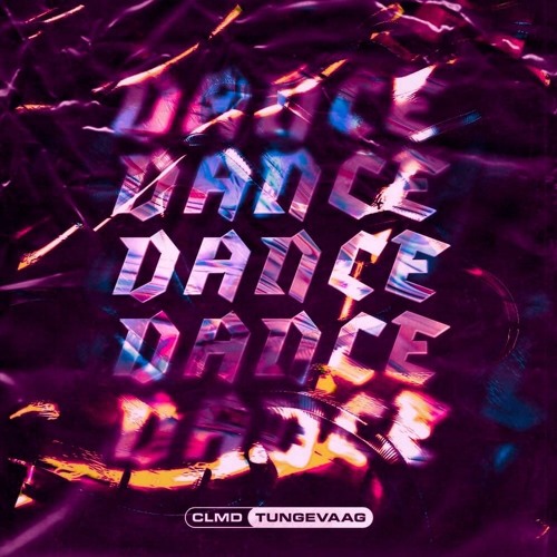 CLMD, Tungevaag - Dance (Di Young Remix)