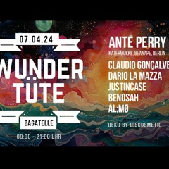 Ante Perry @ Wundertüte @ Bagatelle, Zürich Apr24