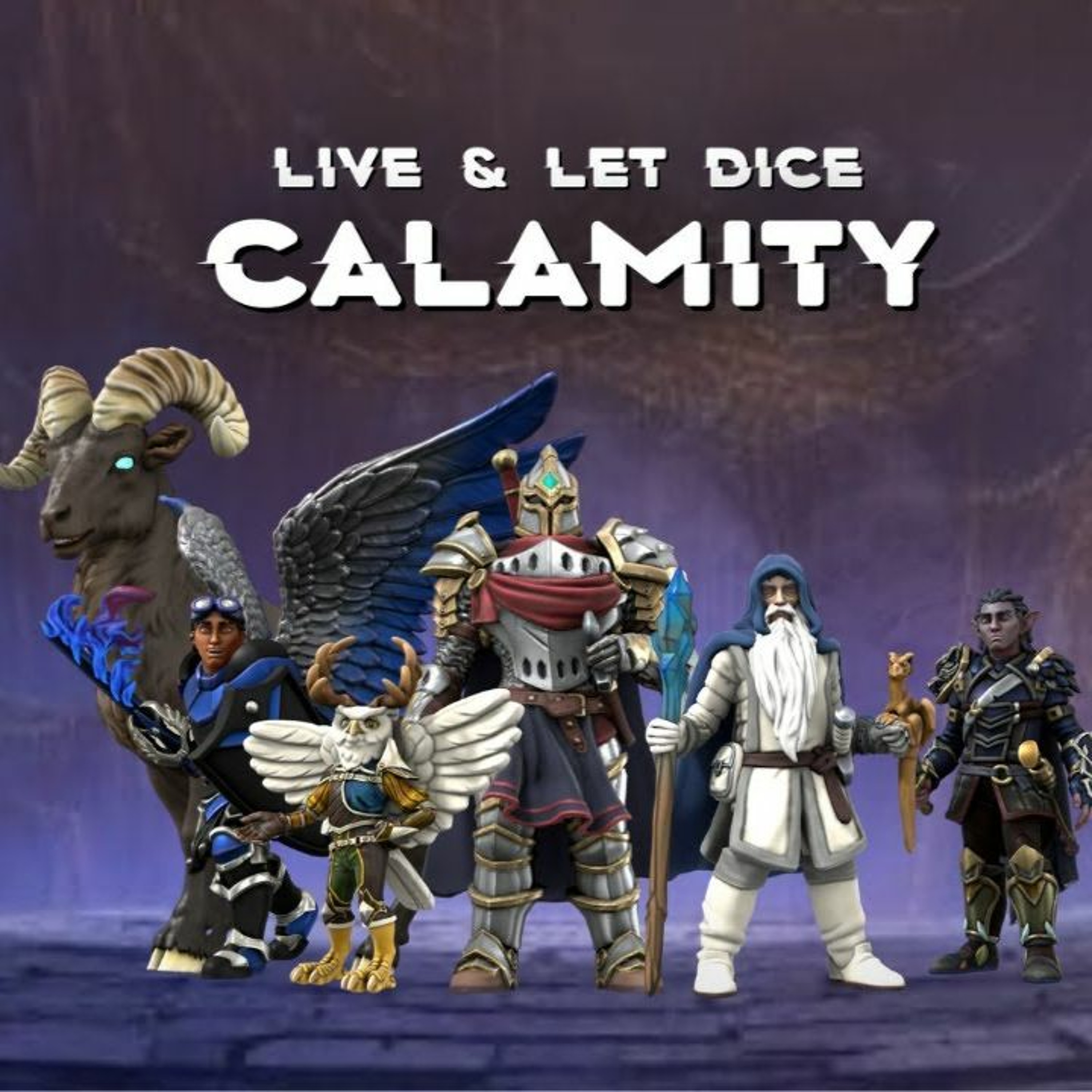 Dnd 5E | Live And Let Dice Calamity Episode 0: Judgement Day episode artwork
