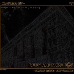 Alyness - Cut Chains