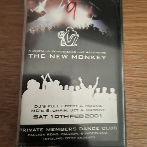 The New Monkey 10th February 2001 Dj's Full effect & Moonie Mc's Stompin, Jet & Massive