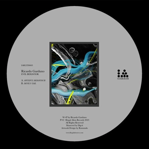 Ricardo Garduno - Spiteful Behaviour IARLTDS003