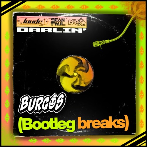 LvuD€-D@rlin (f€at. Se@n P@ul & Br0di€)(Burgos bootleg)