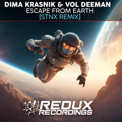 Escape from the Earth (STNX Extended Remix)