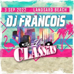 DJ Francois at Zino classixs outdoor 2022