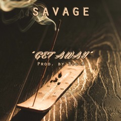 Get Away Prod. by Big B