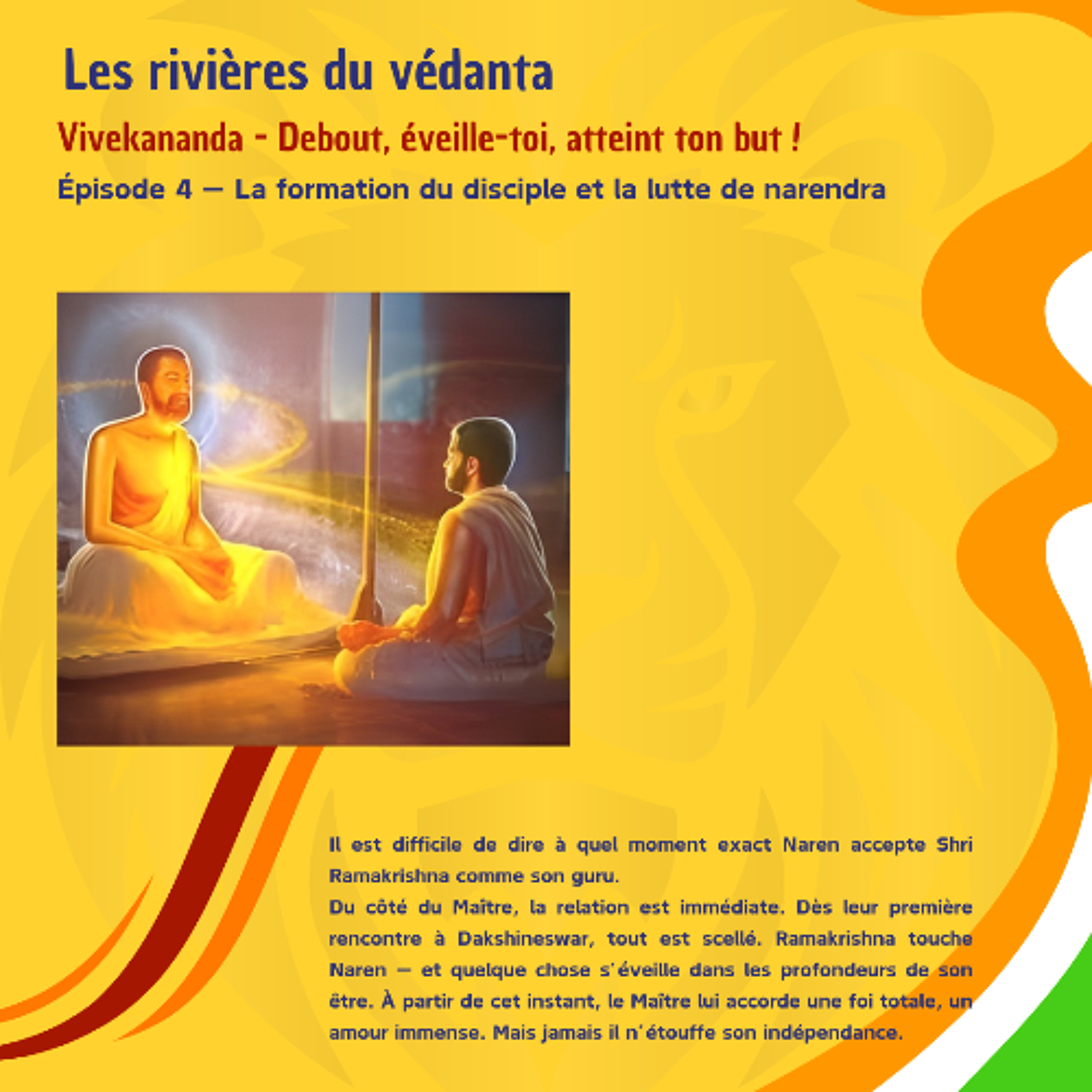 LES RIVIERES DU VEDANTA - La formation du disciple et la lutte de Narendra (Mercredi 1er avril 2026) episode artwork