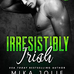 DOWNLOAD EBOOK 🧡 Irresistibly Irish (Getting Lucky) : An Age Gap Romance by  Mika Jo