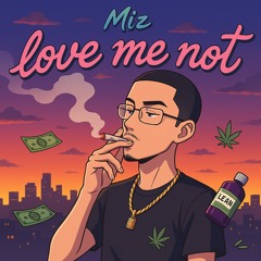 Love me not ~ p. Liaxa