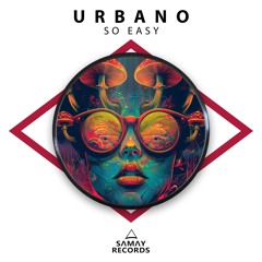 Urbano - So Easy (SAMAY RECORDS)
