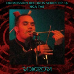 NGA TAE | Guest mix for Dubmission Records series Ep. 14 | 28/04/2021