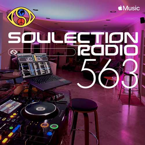 Soulection Radio #563