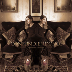 Confundiéndonos (feat. Houman Houman)