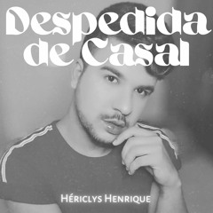 Gustavo Mioto - Despedida de Casal (Cover - Hériclys Henrique)