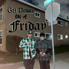 GB Drako x PopOff - Get Down On A Friday