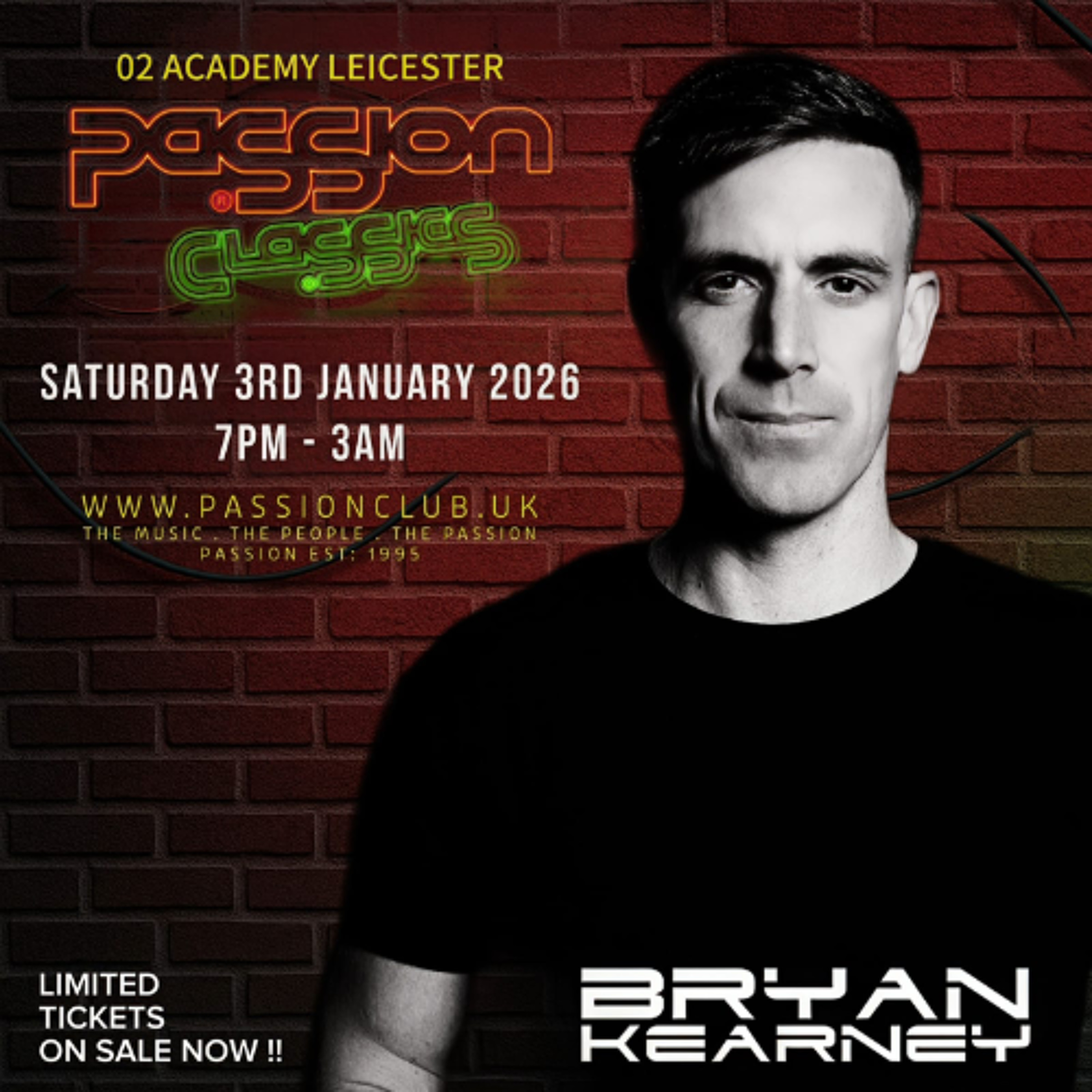 Bryan Kearney. LIVE at PaSSion ClaSSics. Jan 3rd 2026. O2 Academy Leicester.