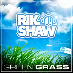 Rik Shaw - Green Grass