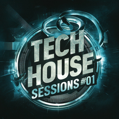 Tech House Sessions #01
