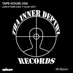 Tape House USA - 07 Mars 2022