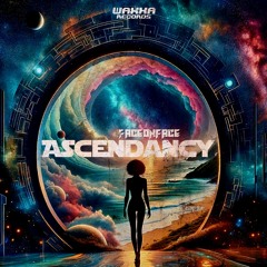 FACEONFACE - Ascendancy [WAXXA064]