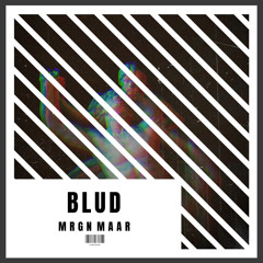 MRGN MAAR - Blud (Original Mix)