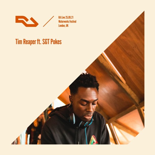 RA Live - 25.09.21 - Tim Reaper ft. SGT Pokes, Waterworks Festival, London