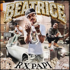 Rx Papi “Beatrice & Fleech”