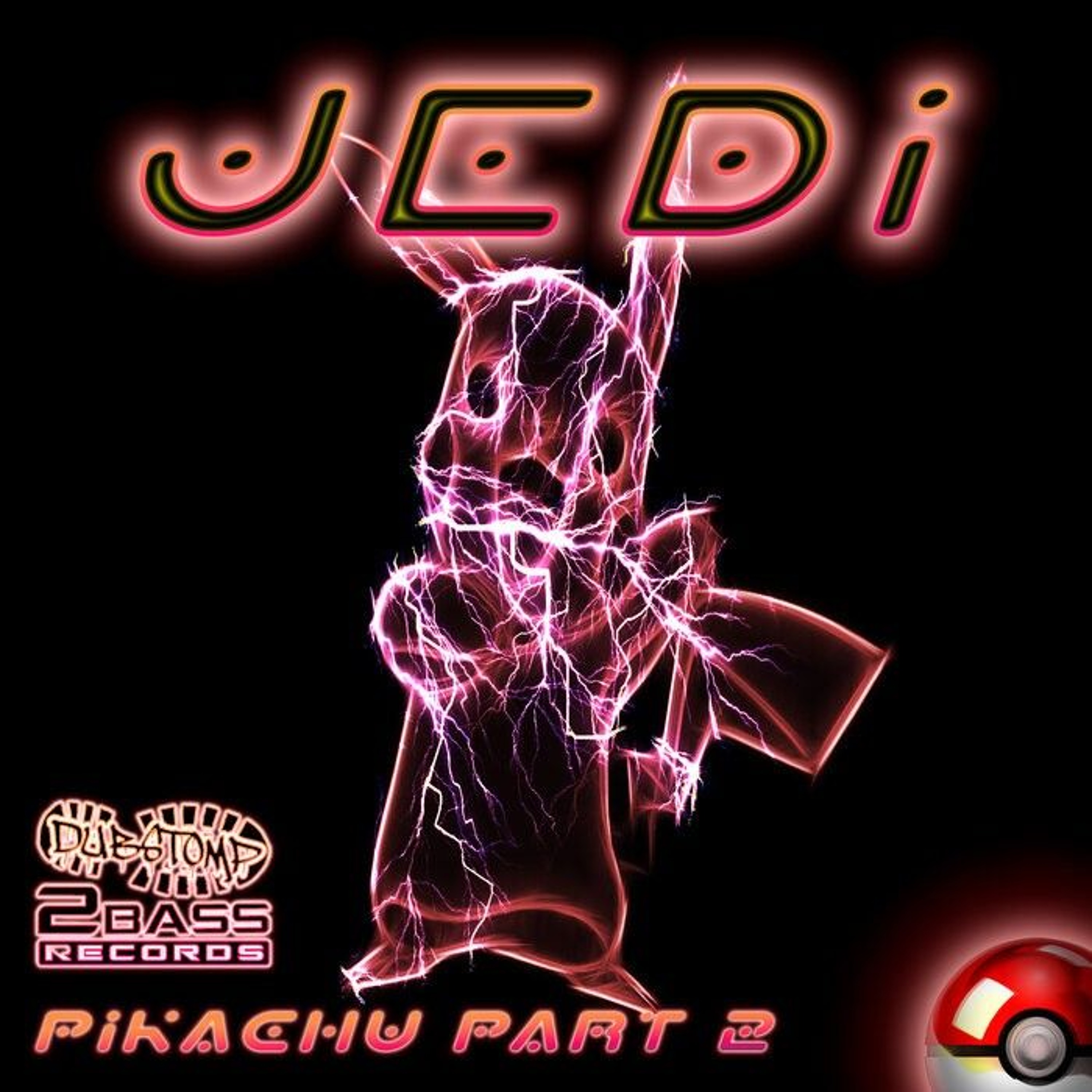 Jedi - Pikachu Part 2 Dubstomp 2 Bass Records - DS2B284 OUT NOW!!! artwork