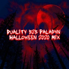 Duality b2b Paladyn Halloween 2020 Mix