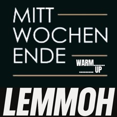 WarmUpMittwochenende