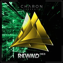 Charon pres. R«WND 063 | May '22
